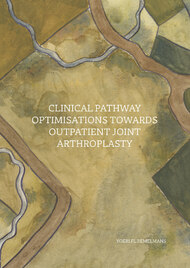 Clinical pathway optimisations towards outpatient joint arthroplasty