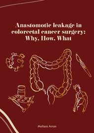 Anastomotic leakage in colorectal cancer surgery: Why, How, What