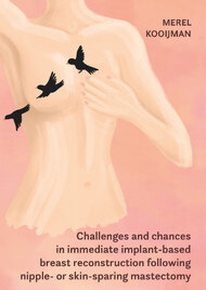 Challenges and chances in immediate implant-based breast reconstruction following nippleor skin-sparing mastectomy