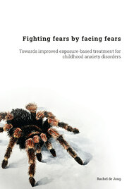 Fighting fears by facing fears
