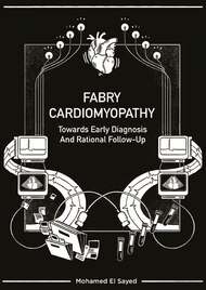 Fabry cardiomyopathy Towards early diagnosis and rational follow-up