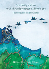 From frailty and care to vitality and preparedness in older age