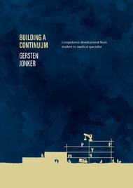 Building a continuum Competence development from student to medical specialist