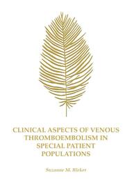 Clinical aspects of venous thromboembolism in special patient populations