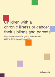 Children with a chronic illness or cancer, their siblings and parents: