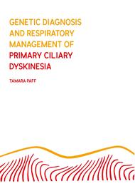 Genetic Diagnosis and Respiratory Management of Primary Ciliary Dyskinesia