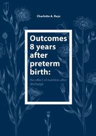 Outcomes 8 years after preterm birth: