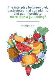 The interplay between diet, gastrointestinal complaints and gut microbiota: more than a gut feeling?