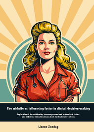 The midwife as influencing factor in clinical decision-making