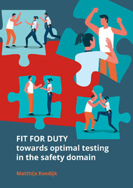 Fit for Duty: Towards optimal testing in the safety domain