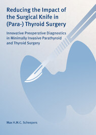 Reducing the Impact of the Surgical Knife in (Para-) Thyroid Surgery