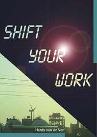 Shift Your Work