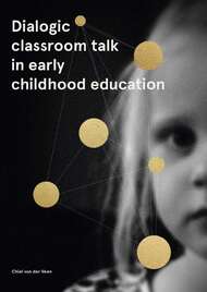 Dialogic classroom talk in early childhood education