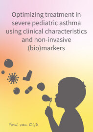 Optimizing treatment in severe pediatric asthma using clinical characteristics and non-invasive (bio)markers