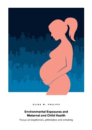 Environmental Exposures and Maternal and Child Health