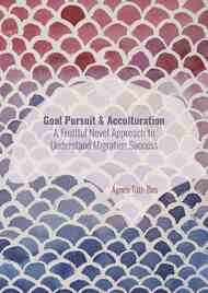 Goal Pursuit & Acculturation