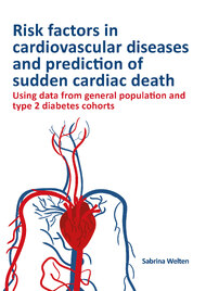 Risk factors in cardiovascular diseases and prediction of sudden cardiac death